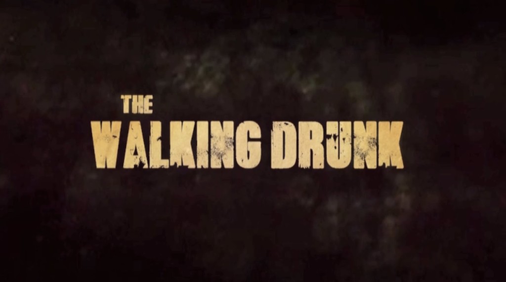 Con ustedes, un clásico: The Walking Drunk