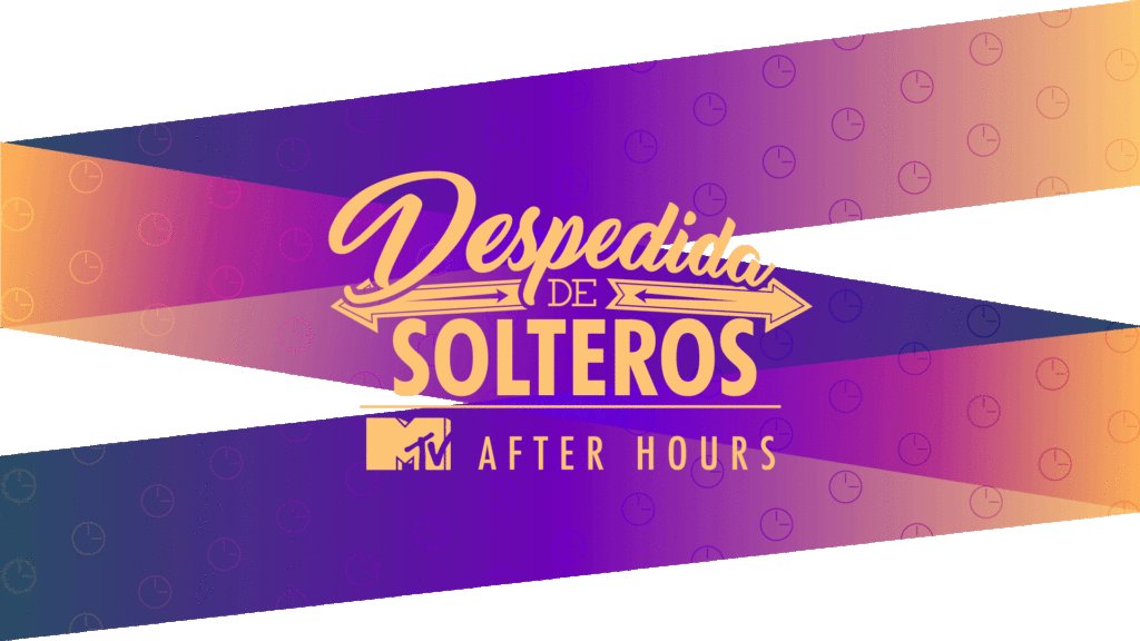 MTV presenta Despedida de Solteros: MTV After Hours