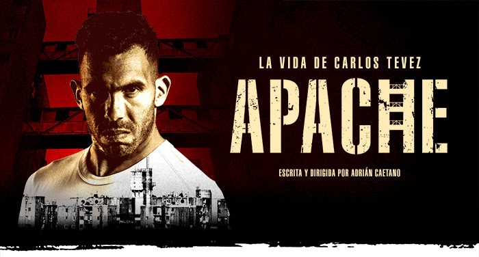 Apache, la serie sobre la vida de Carlos Tevez