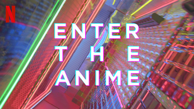 Primer vistazo a Enter The Anime de Netflix