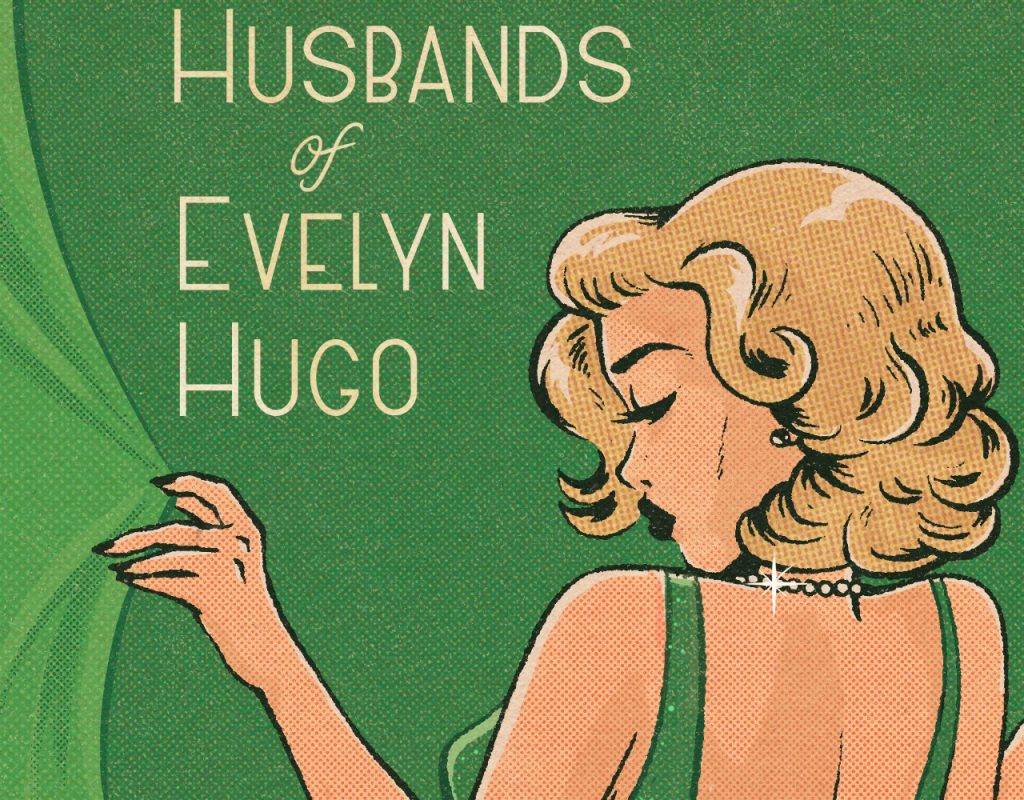 Netflix adaptará la novela The Seven Husbands of Evelyn Hugo
