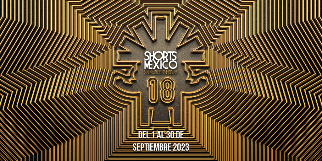 ¡Últimos días! No pierdas la oportunidad de ver los cortometrajes que ofrece Shorts México