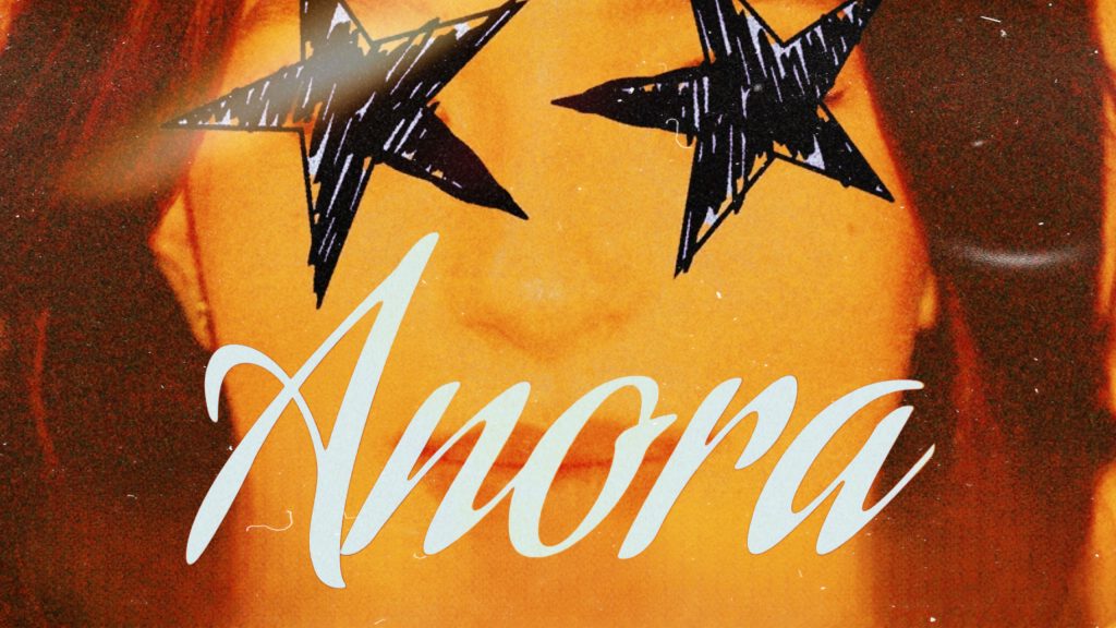 Anora, a la sombra de la esperanza