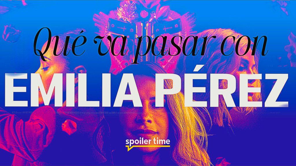 ¿Qué pasará con Emilia Pérez en los Oscar?