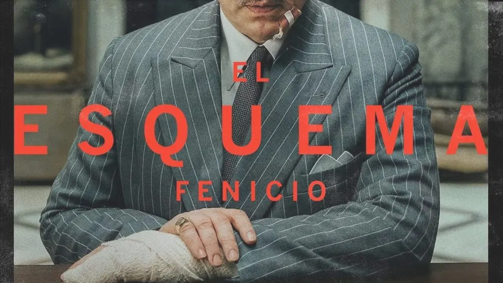El esquema fenicio, Wes Anderson superlativo