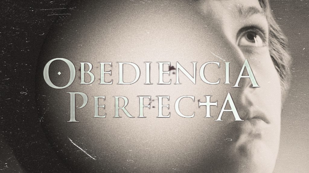 Obediencia perfecta. El abuso perfecto